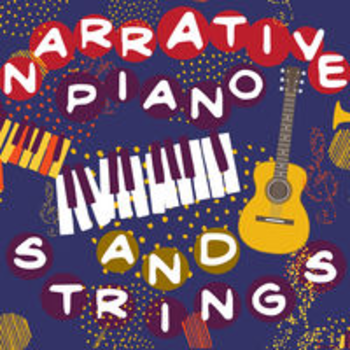 NARRATIVE PIANO AND STRINGS