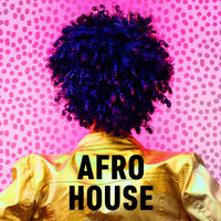 AFRO HOUSE