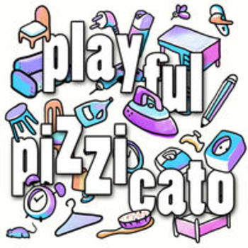 PLAYFUL PIZZICATO