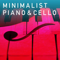 MINIMALIST PIANO & CELLO