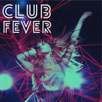 CLUB FEVER