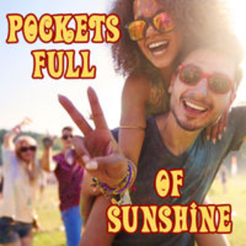 POCKETS FULL OF SUNSHINE