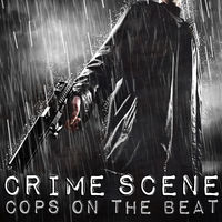 CRIME SCENE - Cops On The Beat