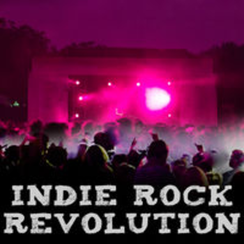 INDIE ROCK REVOLUTION