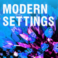 MODERN SETTINGS