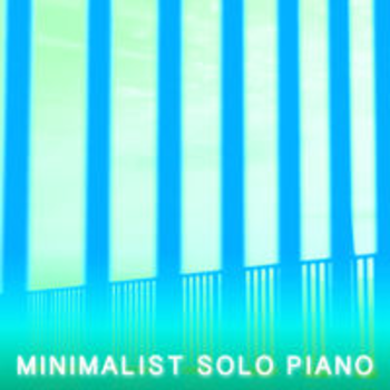 MINIMALIST SOLO PIANO