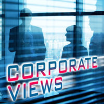 CORPORATE VIEWS