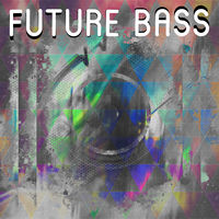 FUTURE BASS