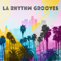 LA RHYTHM GROOVES