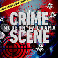 CRIME SCENE - Modern TV Drama