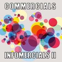 COMMERCIALS AND INFOMERCIALS II