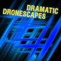 DRAMATIC DRONESCAPES