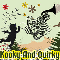 KOOKY AND QUIRKY