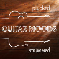 GUITAR MOODS - Plucked and Strummed