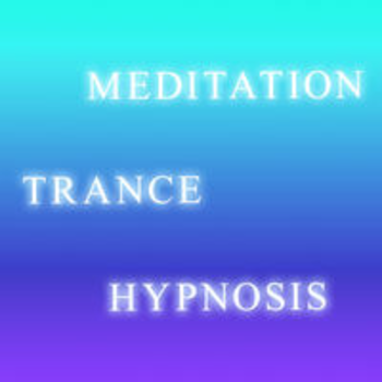 MEDITATION, TRANCE AND HYPNOSIS