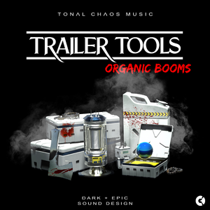 Trailer Tools - Dark Epic Sound Design - Organic Booms