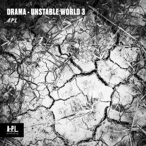Drama - Unstable World 3