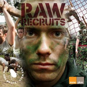 Fly On The Wall - Raw Recruits