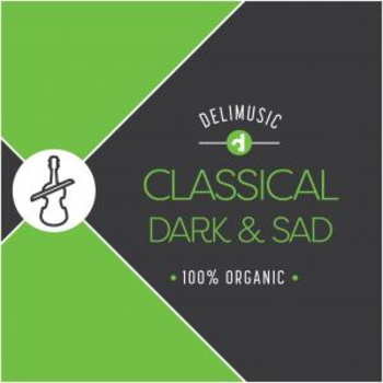 Classical Dark and Sad