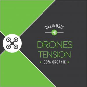 Drones Tension