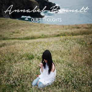 Annabel Bennett - Quiet Thoughts