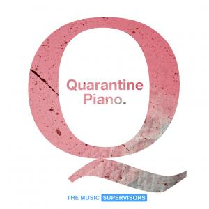 Quarantine Piano (and Ambience)