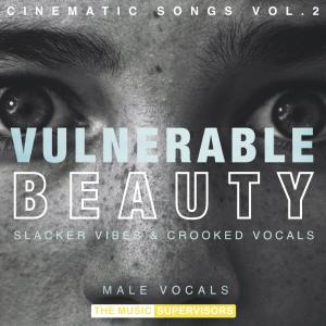 Vulnerable Beauty (Cinematic Songs Vol.2)