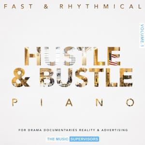 Solo Piano Vol1. Hustle & Bustle