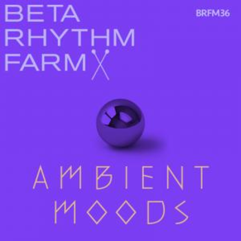 Ambient Moods