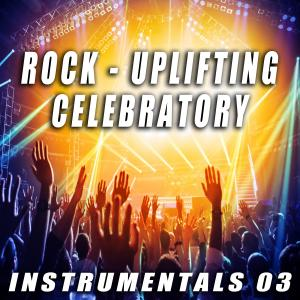 Rock Uplifting Celebratory 03