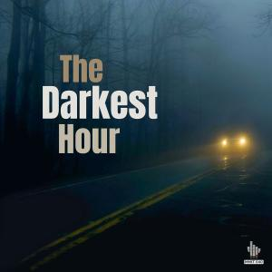 THE DARKEST HOUR