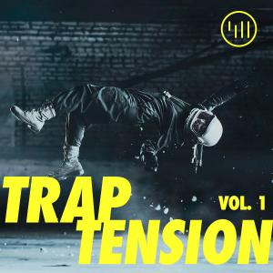 Trap Tension Vol 1