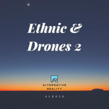 Ethnic and Drone Vol 2