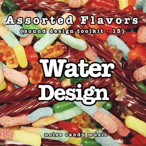 Assorted Flavors 13 - Water Design