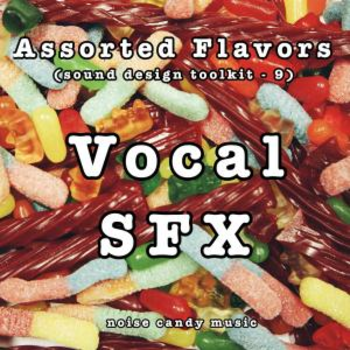Assorted Flavors 9 - Vocal SFX
