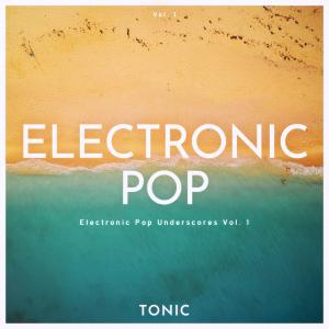 Chill Electronic Pop Underscores Vol. 1
