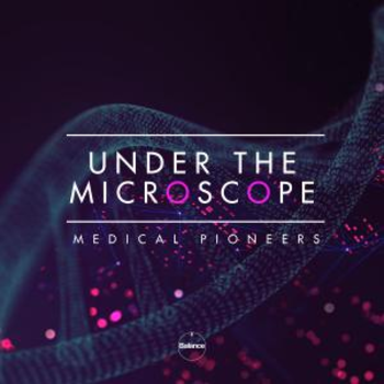 Under the Microscope