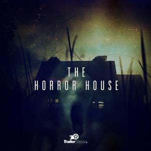 The Horror House