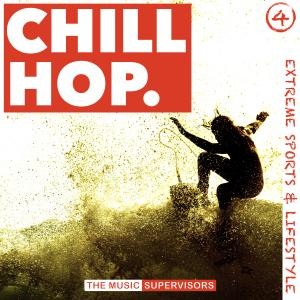 Chill Hop Vol.4 (Mellow Hip Hop Beats for Extreme Sport)