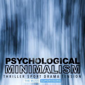 Psychological Minimalism (Fear & Tension Drones )