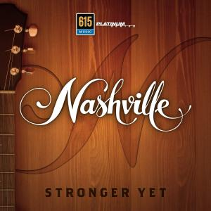Nashville - Stronger Yet