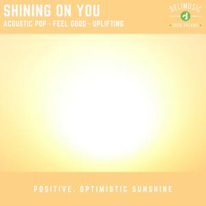 Shining On You