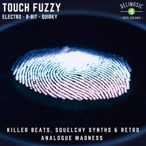 Touch Fuzzy