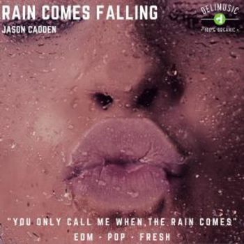 Rain Comes Falling (Vocal)