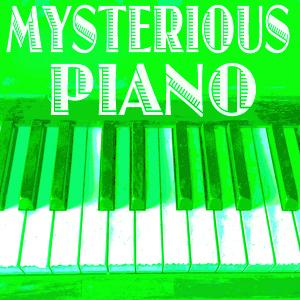 Mysterious Piano