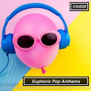 Euphoric Pop Anthems