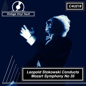 Leopold Stokowski Conducts Mozart Symphony No 35