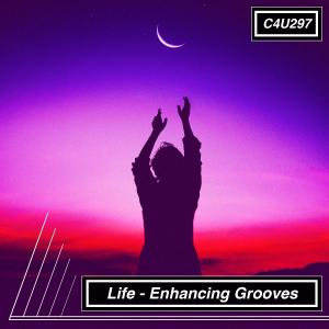 Life-Enhancing Grooves