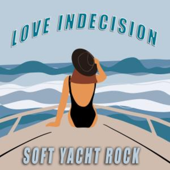 Love Indecision