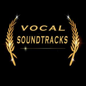 Vocal Soundtracks
